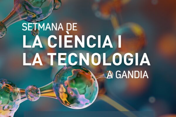 Gandia celebra la Semana de la Ciencia y la Tecnología del 10 al 15 de noviembre