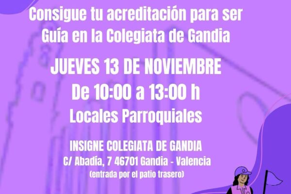 La Colegiata de Gandia ofrece formación a guías locales para realizar visitas guiadas en su interior